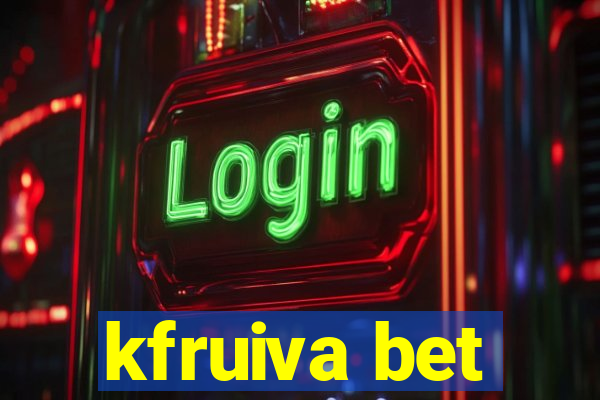 kfruiva bet